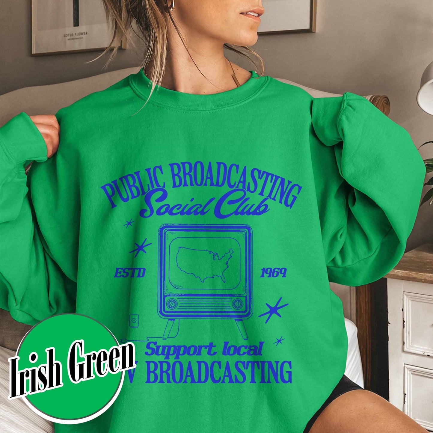 Political Protest Sweatshirt, Protect Public Broadcasting Local TV Sweatshirt, Support National Public Radio Sweatshirt