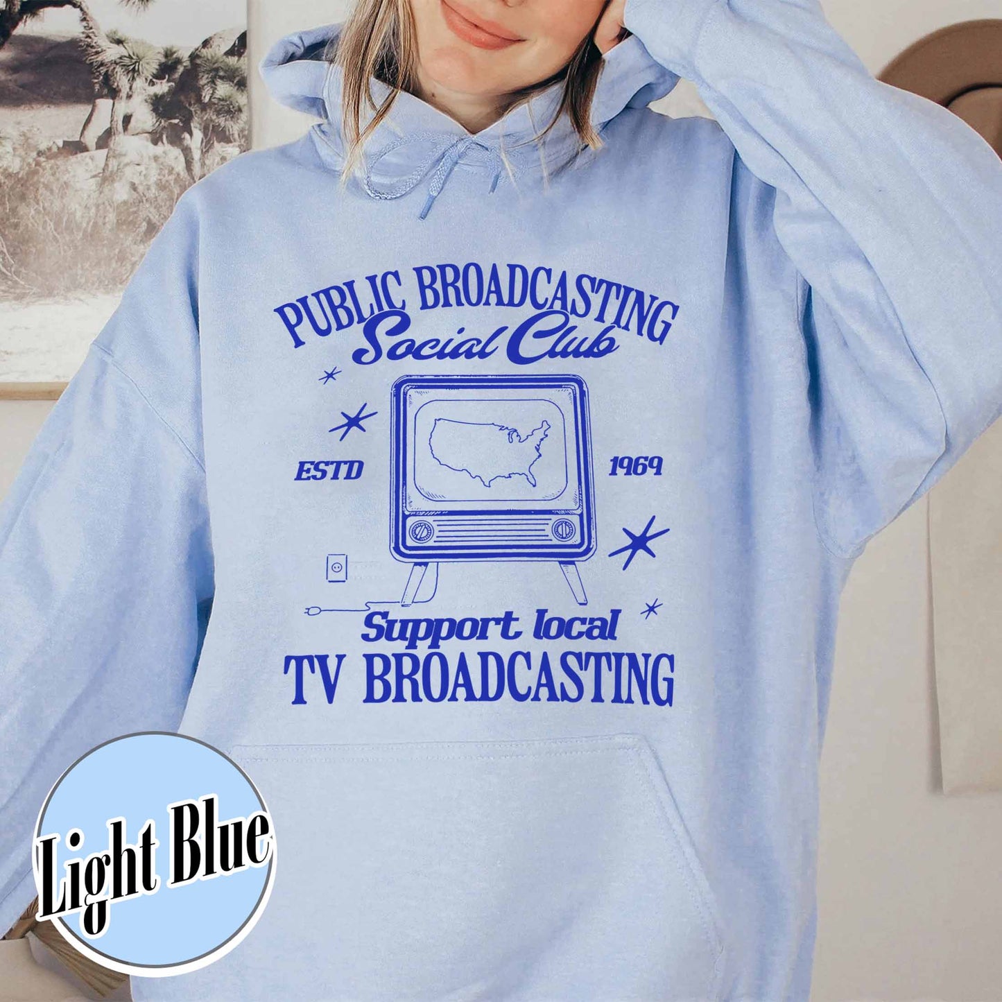 Political Protest Hoodie, Protect Public Broadcasting Local TV Hoodie, Support National Public Radio Hoodie