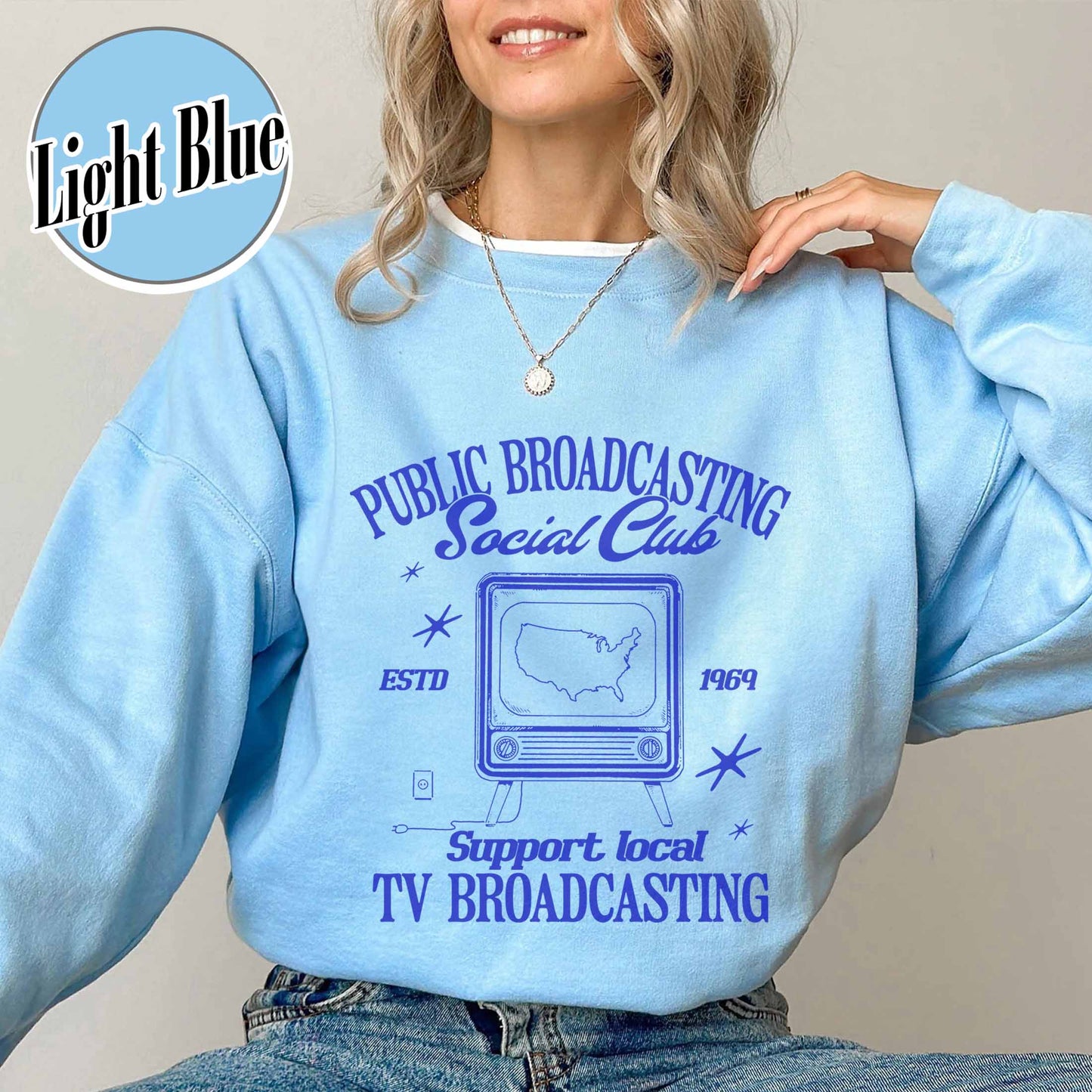 Political Protest Sweatshirt, Protect Public Broadcasting Local TV Sweatshirt, Support National Public Radio Sweatshirt