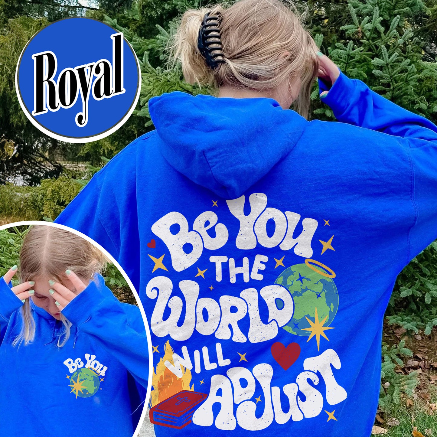 Positivity Hoodie, Be You the World Will Adjust Hoodie, Positive Gift Idea, Love Yourself Hoodie