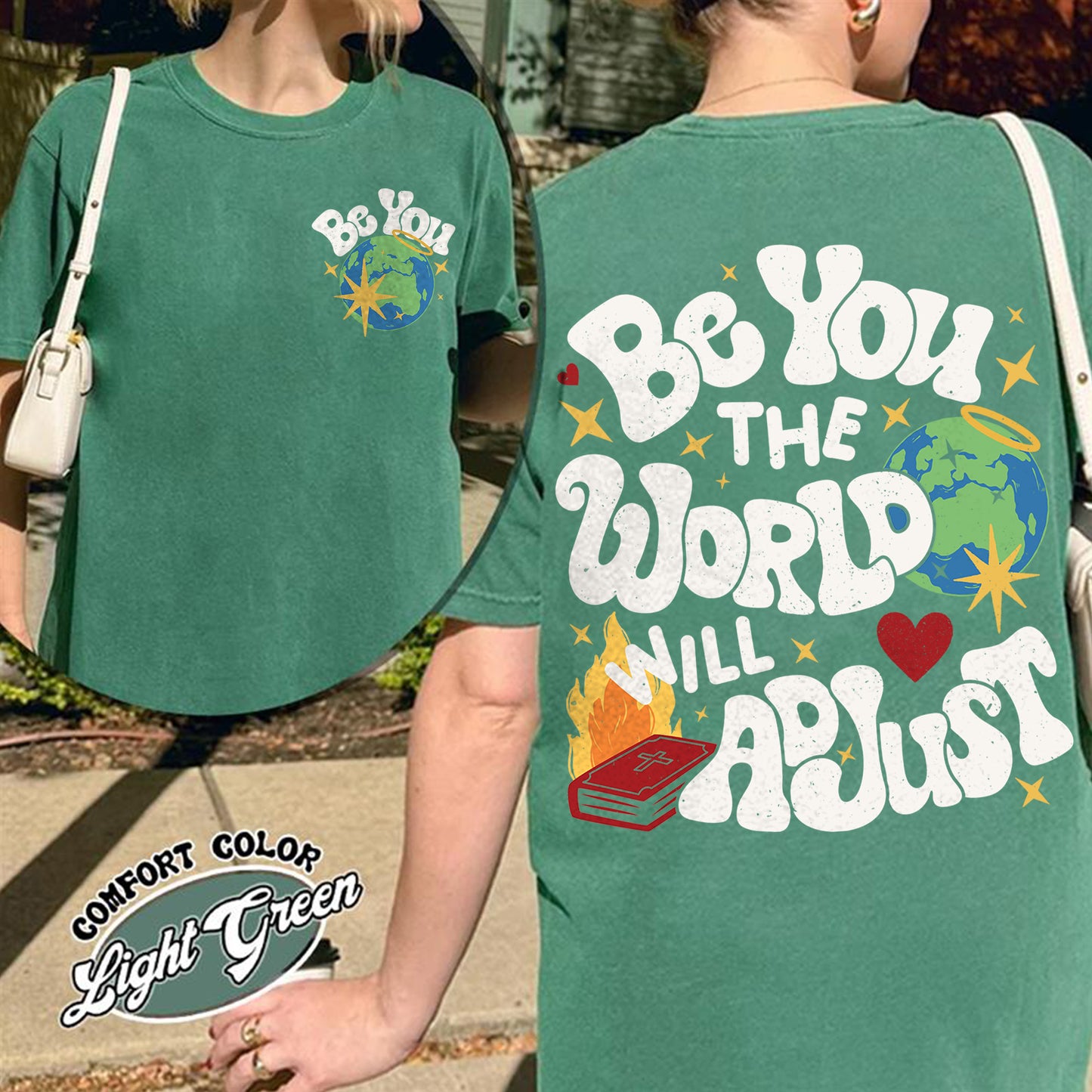 Positivity Comfort Color Shirt, Be You the World Will Adjust Shirt, Positive Gift Idea, Love Yourself Shirt