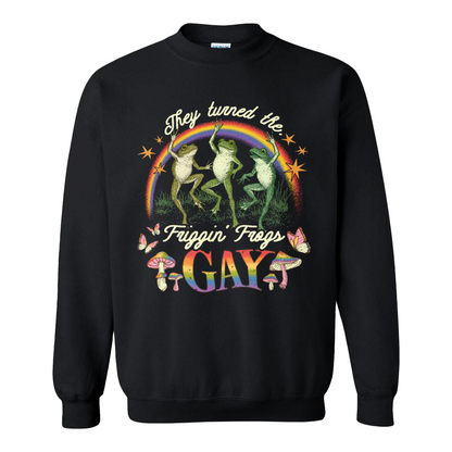 Pride Sweatshirt, They Turned the Friggin Frogs Gay Sweatshirt, Retro Gay Frog Sweatshirt, Equality Sweatshirt