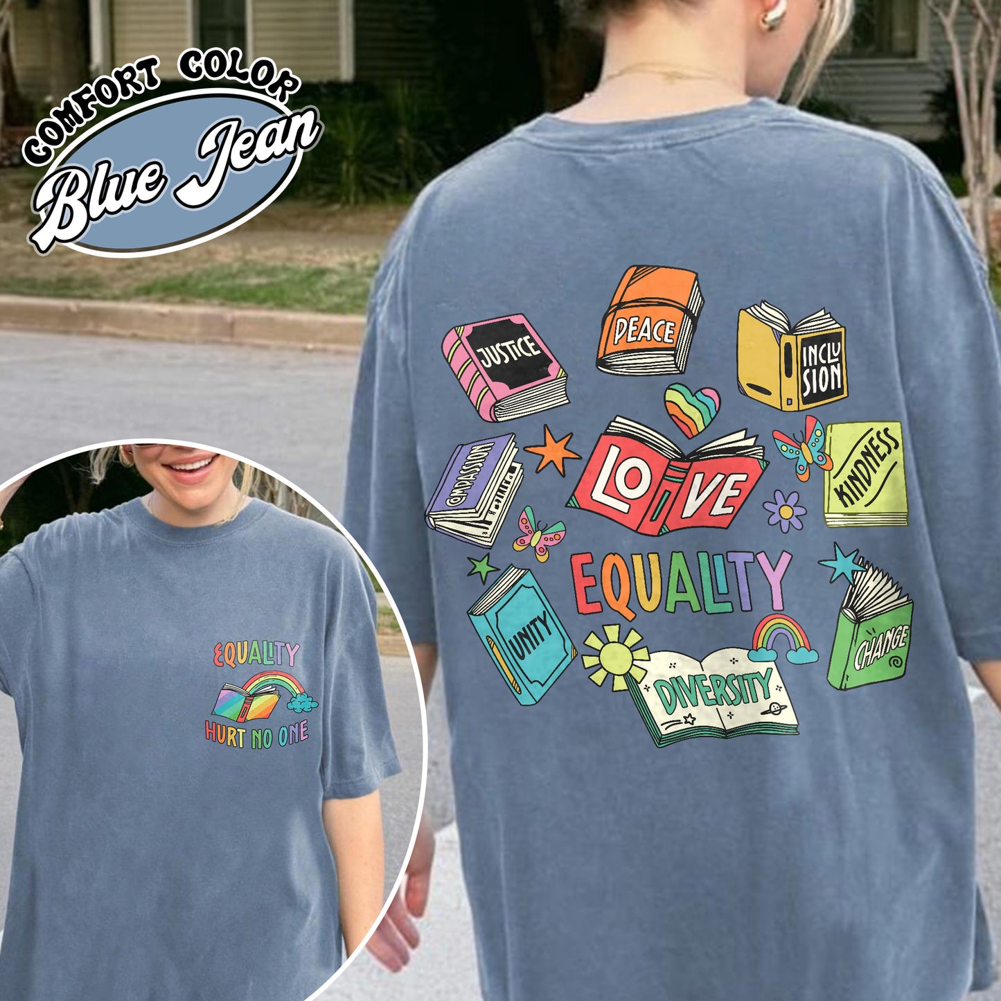 Pride Month Comfort Color Shirt, Equal Rights 2 Sides Equality Peace Love Kindness Shirt, LGBT Shirt