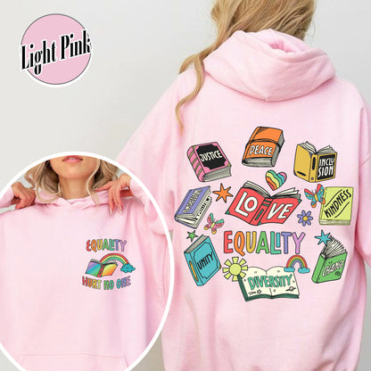 Pride Month Hoodie, Equal Rights 2 Sides Equality Peace Love Kindness Hoodie, LGBT Hoodie
