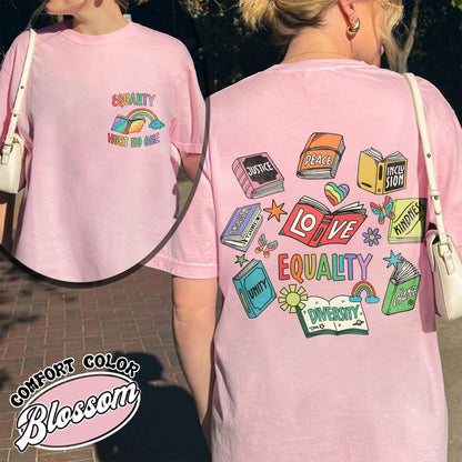 Pride Month Comfort Color Shirt, Equal Rights 2 Sides Equality Peace Love Kindness Shirt, LGBT Shirt