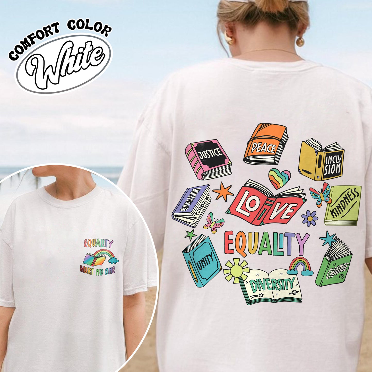 Pride Month Comfort Color Shirt, Equal Rights 2 Sides Equality Peace Love Kindness Shirt, LGBT Shirt