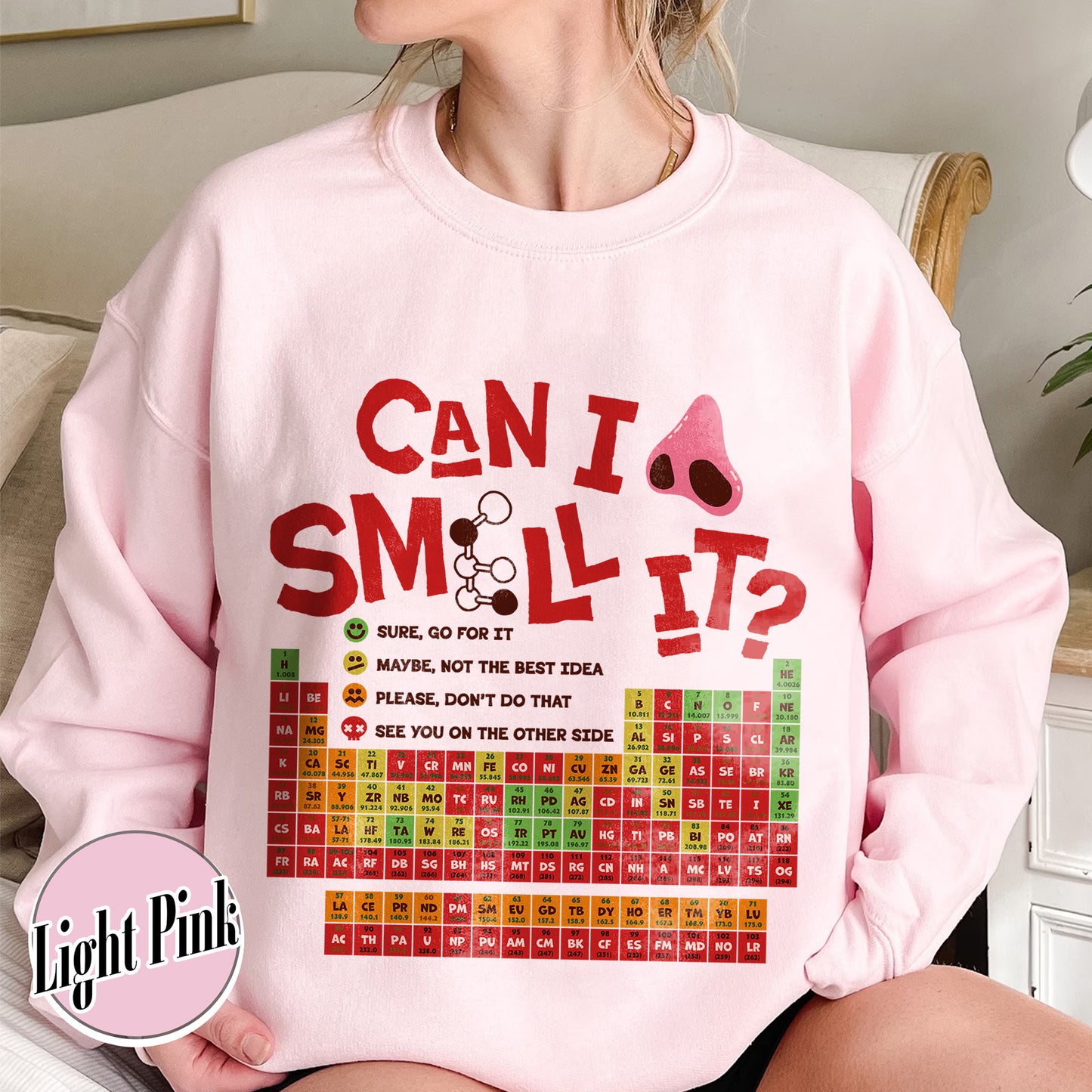 Funny Chemistry Sweatshirts,Can I Lick Or Smell It Periodic Table Sweatshirt, Elements Table Sweatshirt