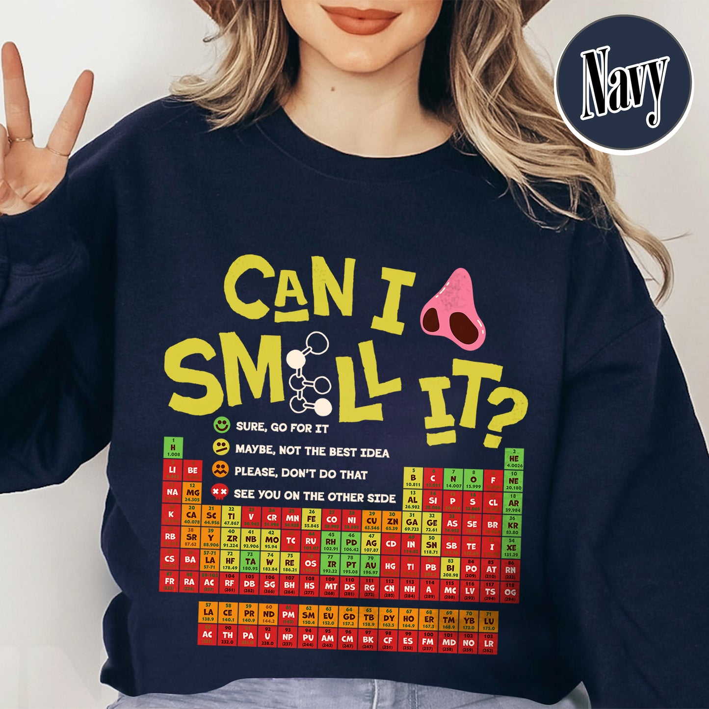Funny Chemistry Sweatshirts,Can I Lick Or Smell It Periodic Table Sweatshirt, Elements Table Sweatshirt