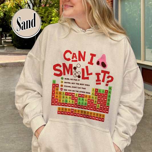 Funny Chemistry Hoodie,Can I Lick Or Smell It Periodic Table Hoodie, Elements Table Hoodie