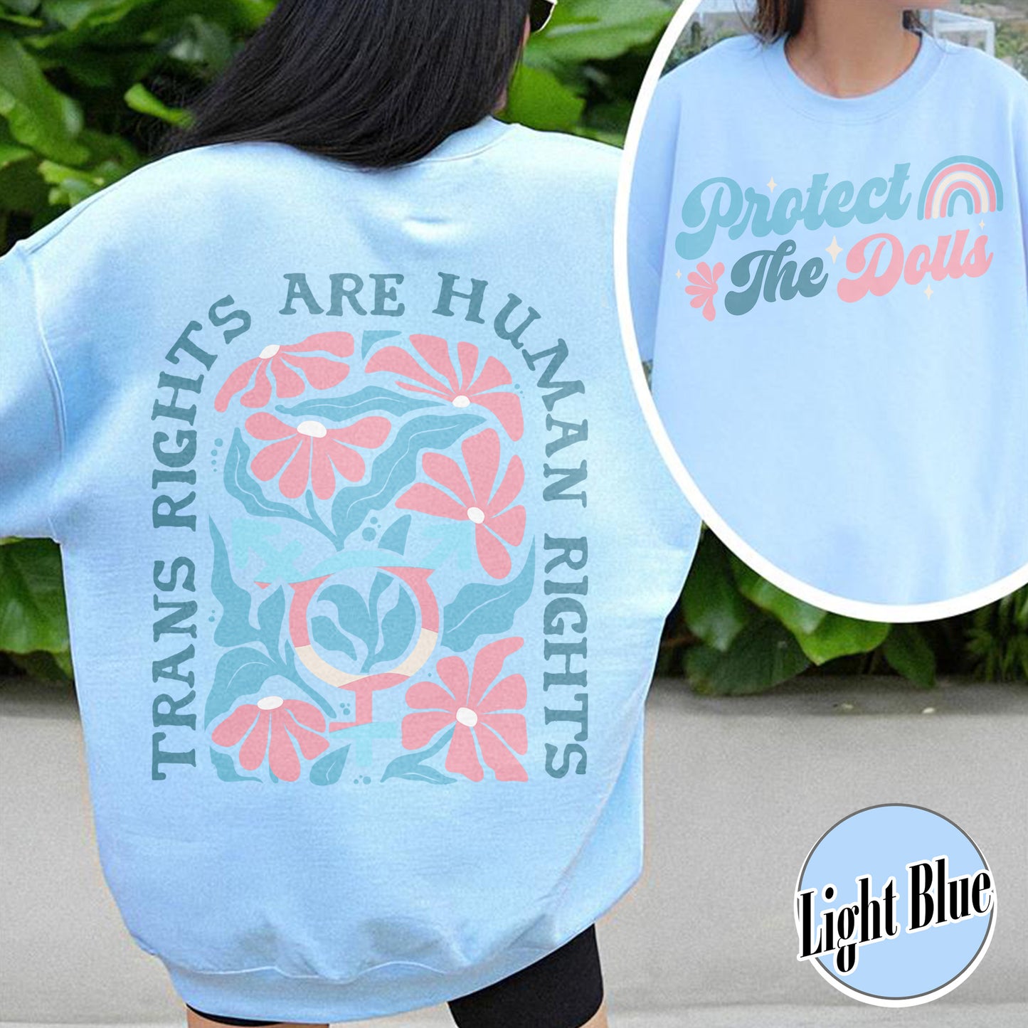 Protect The Dolls Sweatshirt,Trans Rights Transgender Pride Feminist Sweatshirt