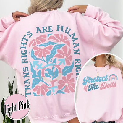 Protect The Dolls Sweatshirt,Trans Rights Transgender Pride Feminist Sweatshirt