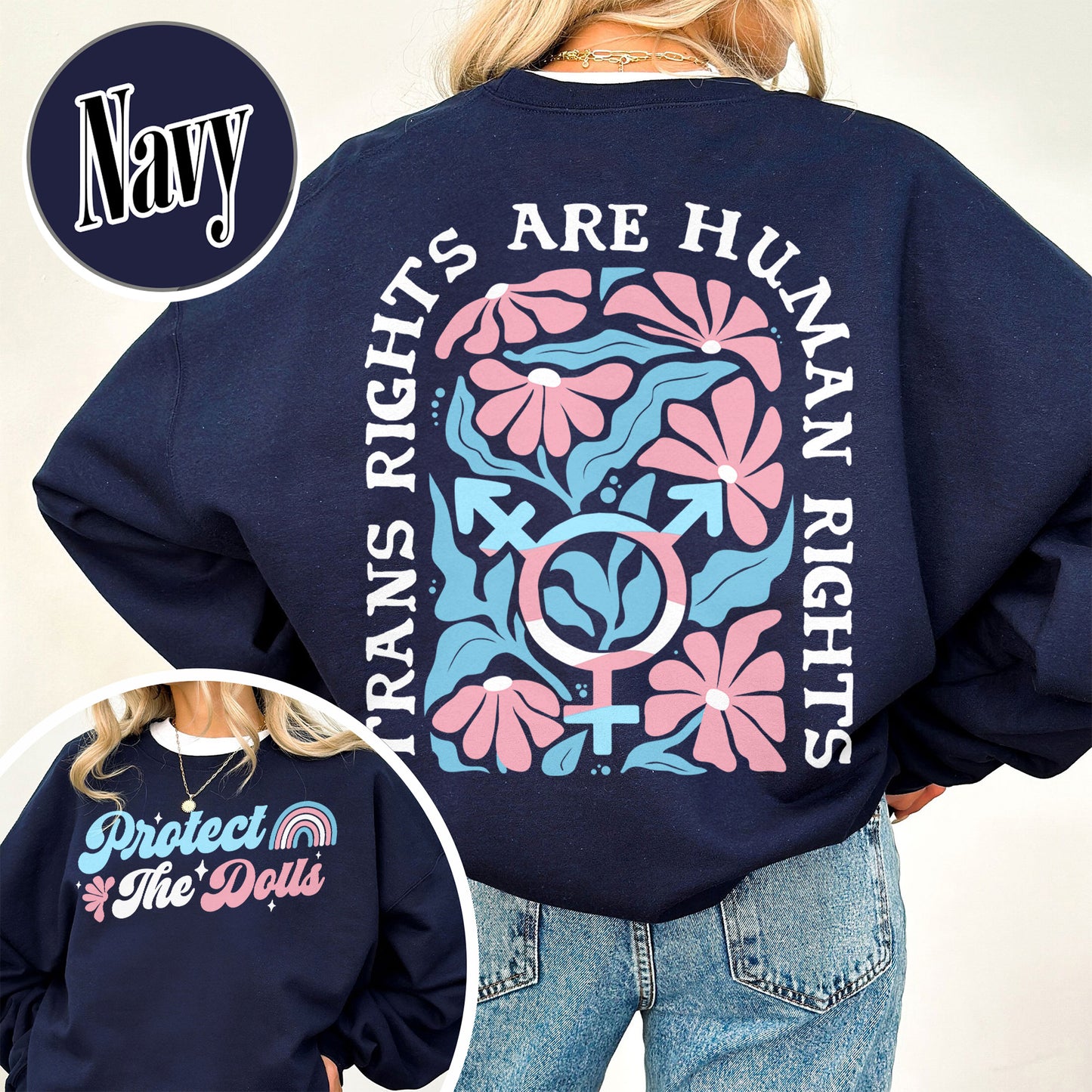 Protect The Dolls Sweatshirt,Trans Rights Transgender Pride Feminist Sweatshirt