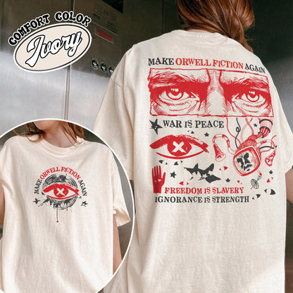 Resist  Comfort Colors Shirt,Make Orwell Fiction Again Shirt, Orwell Tee, Literary Tee,1984 T-shirt,2025 Political Activist