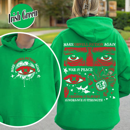 Resist  Hoodie,Make Orwell Fiction Again Hoodie, Orwell Hoodie, Literary Hoodie,1984 THoodie,2025 Political Activist