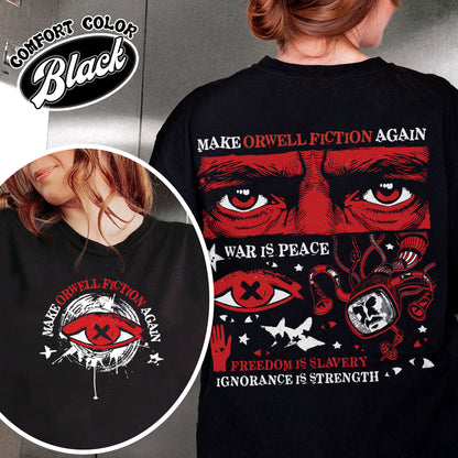 Resist  Comfort Colors Shirt,Make Orwell Fiction Again Shirt, Orwell Tee, Literary Tee,1984 T-shirt,2025 Political Activist