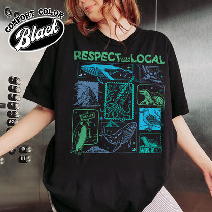 Respect The Local Wildlife Comfort Colors Shirt,Gift For Nature Lover, Animal Lover, Protect National Parks