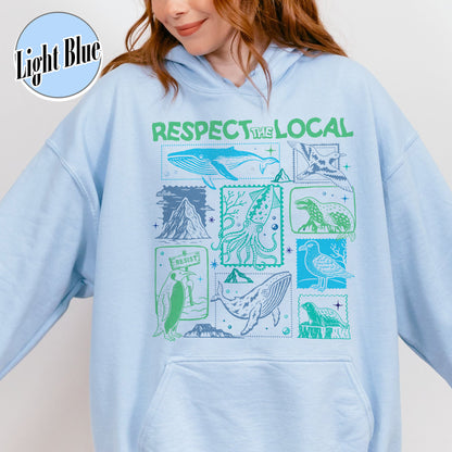 Respect The Local Wildlife Hoodie,Gift For Nature Lover, Animal Lover, Protect National Parks