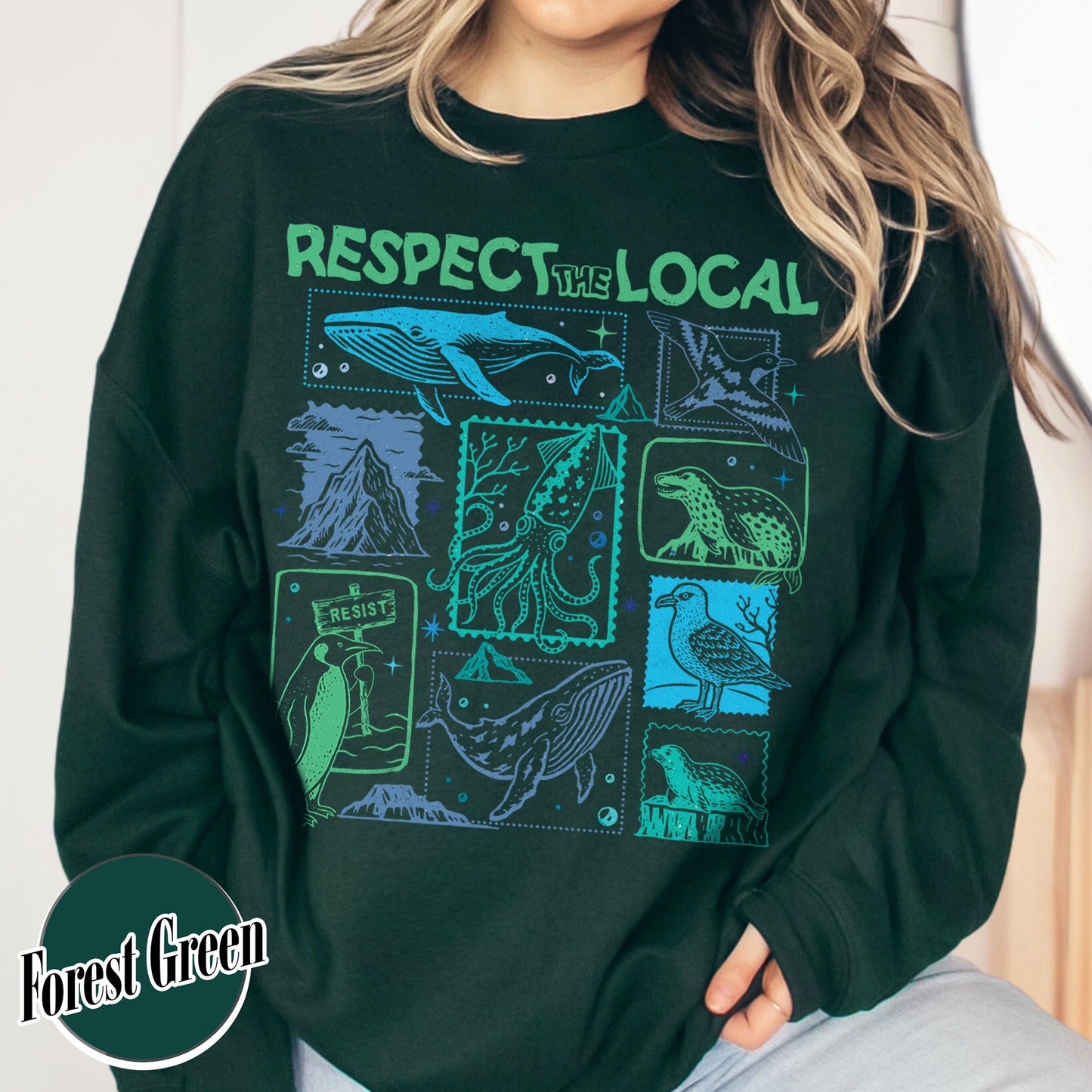 Respect The Local Wildlife Sweatshirt,Gift For Nature Lover, Animal Lover, Protect National Parks