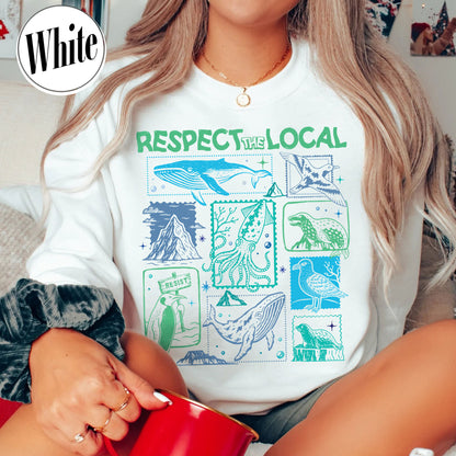 Respect The Local Wildlife Sweatshirt,Gift For Nature Lover, Animal Lover, Protect National Parks