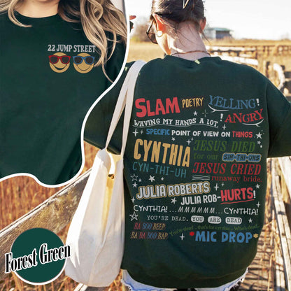 Cynthia Slam Poetry Sweatshirt, Sweatshirt With Poetry, Funny Sweatshirt, 22 Jumb Street Sweatshirt, Slam Poetry Quotes