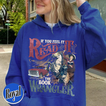 Bookish Hoodie, Book Wrangler Hoodie, Western Cowboy Hoodie, Country Bookish Hoodie