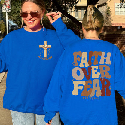 Faith Over Fear Christian Psalm Sweatshirt