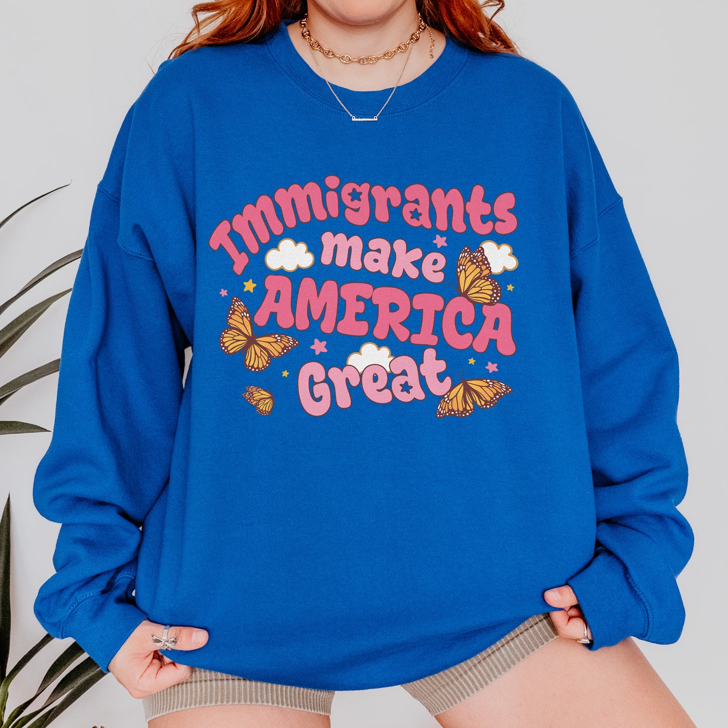Immigrants Make America Great Activist Sweatshirt