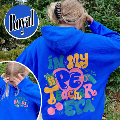 Custom Pe Teacher Hoodie, Physical Education Teacher Hoodie, Pe Teacher Appreciation Hoodie