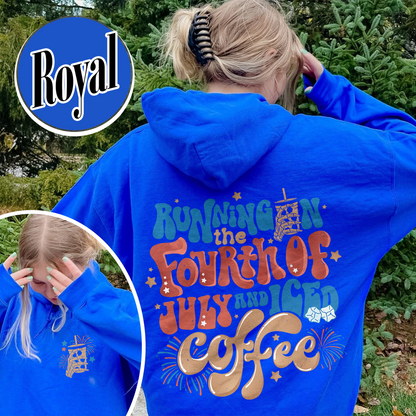 Running On The 4th Of July And Iced Coffee Hoodie, Patriotic Hoodie, Happy 4th Of July, Coffee Lover, Independence Day