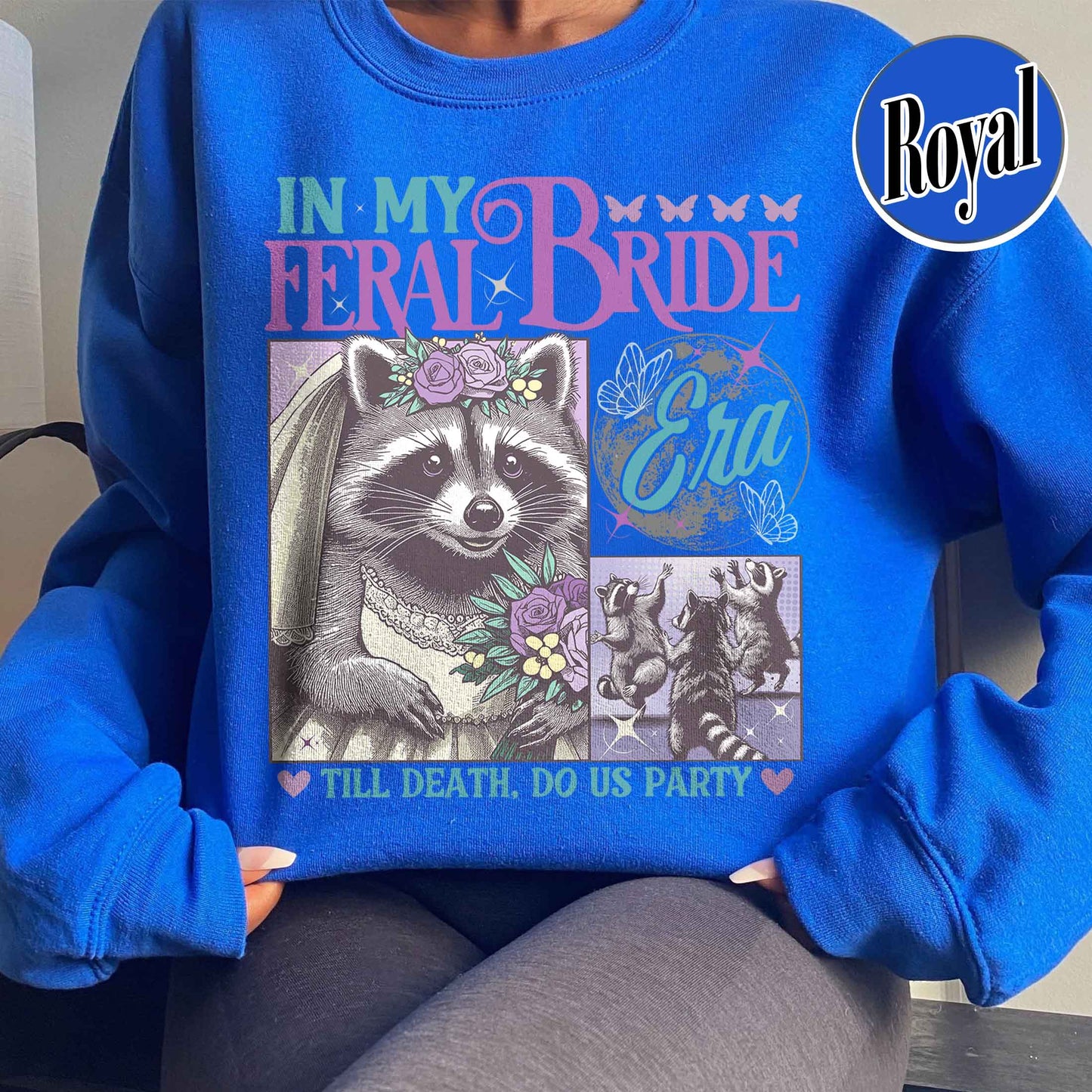 Retro Raccoon Sweatshirt, Funny Bride Sweatshirt, Raccoon Bride Sweatshirt, in My Raccoon Bride Era Sweatshirt