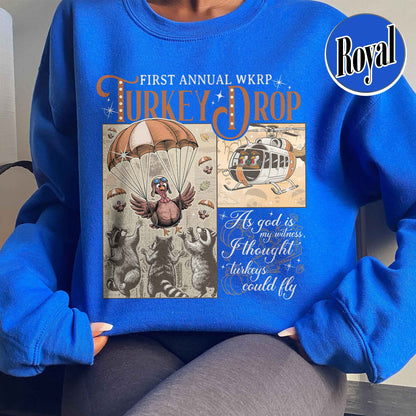 Turkey Drop Sweatshirt, First Annual Thanksgiving Day, Thanksgiving Sweatshirt, Thanksgiving Humorous Sweatshirt, Retro Pumpkin Season Sweatshirt, Fall Sweatshirt