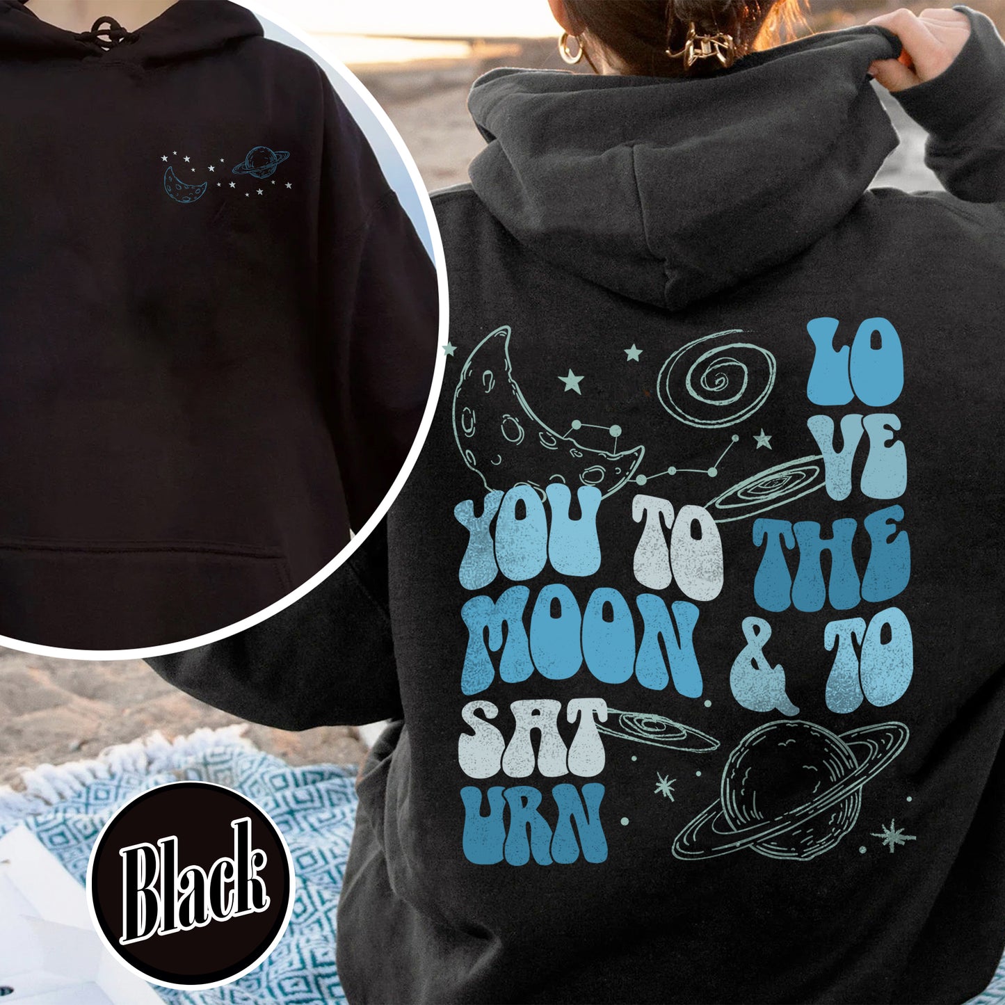 I Love You to the Moon and Saturn Hoodie, Love You to the Moon and to Saturn, Swiftie Hoodie, Gift for Fan, Cute Hoodie