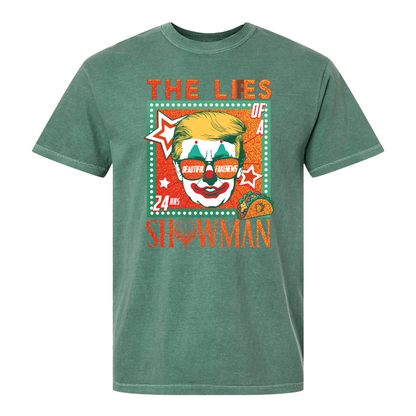 The Lies of a ShowMan Tee, Funny Political Satire Shirt, Humor Parody Graphic Shirt