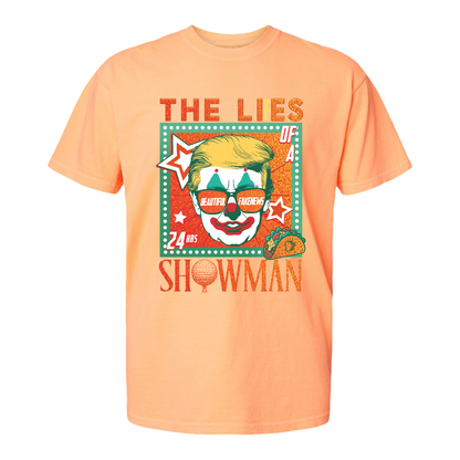 The Lies of a ShowMan Tee, Funny Political Satire Shirt, Humor Parody Graphic Shirt