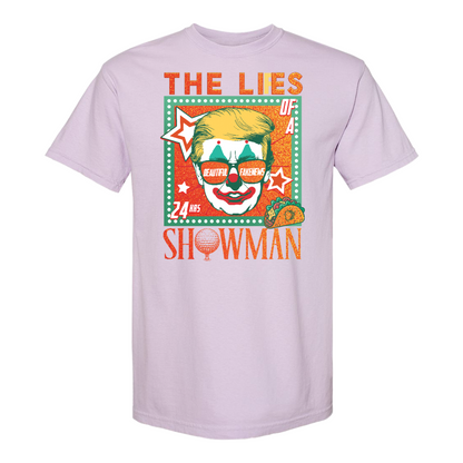 The Lies of a ShowMan Tee, Funny Political Satire Shirt, Humor Parody Graphic Shirt