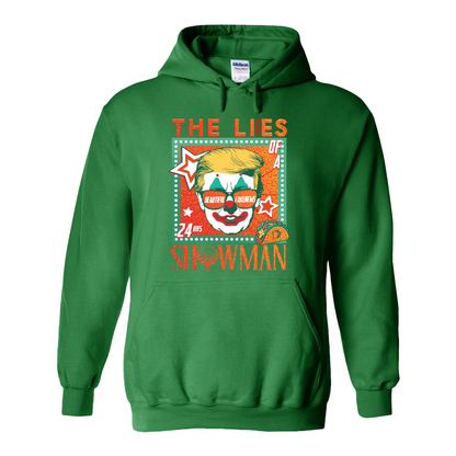 The Lies of a ShowMan Hoodie, Funny Political Satire Hoodie, Humor Parody Graphic Hoodie