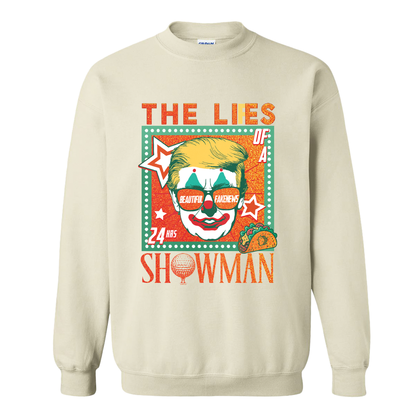 The Lies of a ShowMan Sweatshirt, Funny Political Satire Sweatshirt, Humor Parody Graphic Sweatshirt