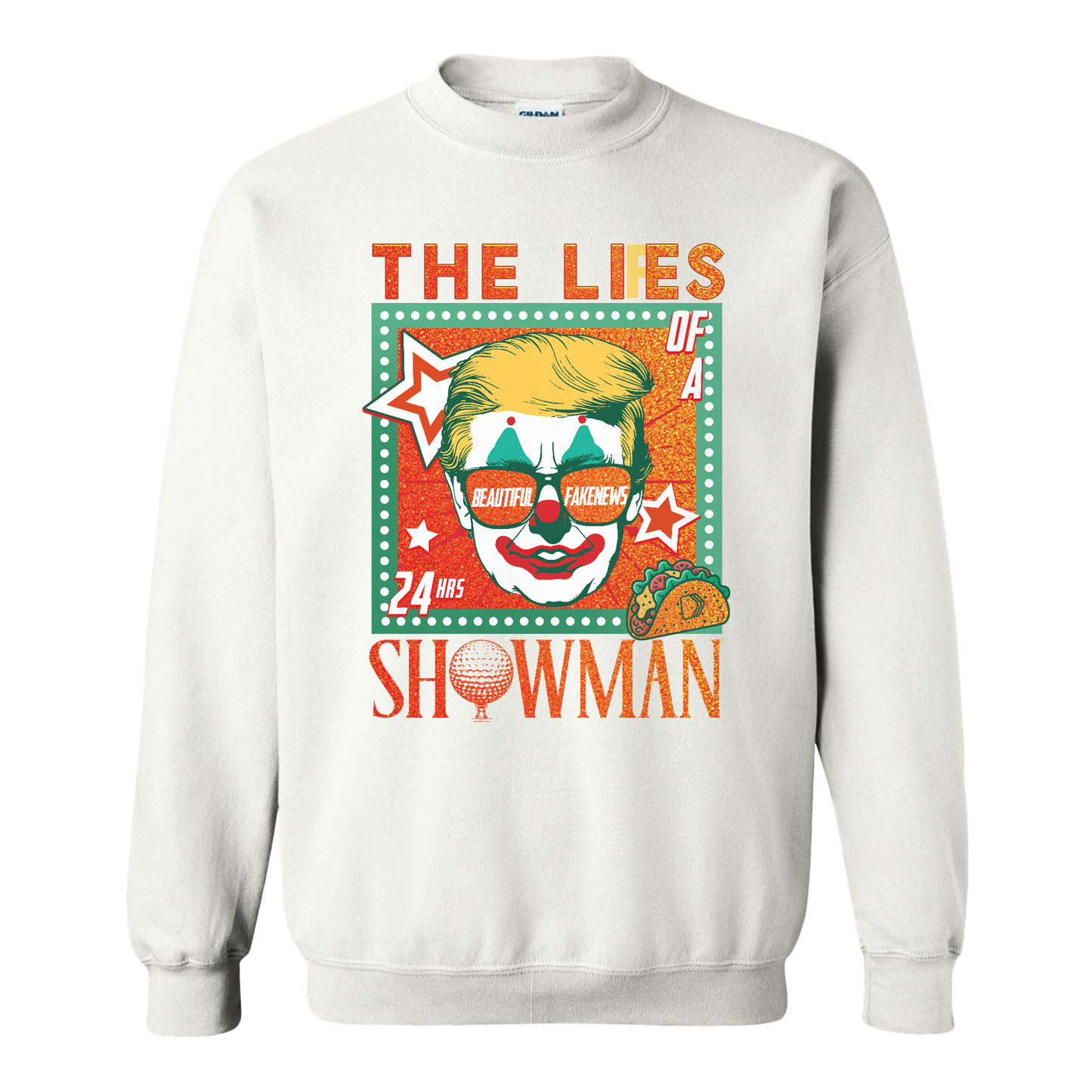 The Lies of a ShowMan Sweatshirt, Funny Political Satire Sweatshirt, Humor Parody Graphic Sweatshirt