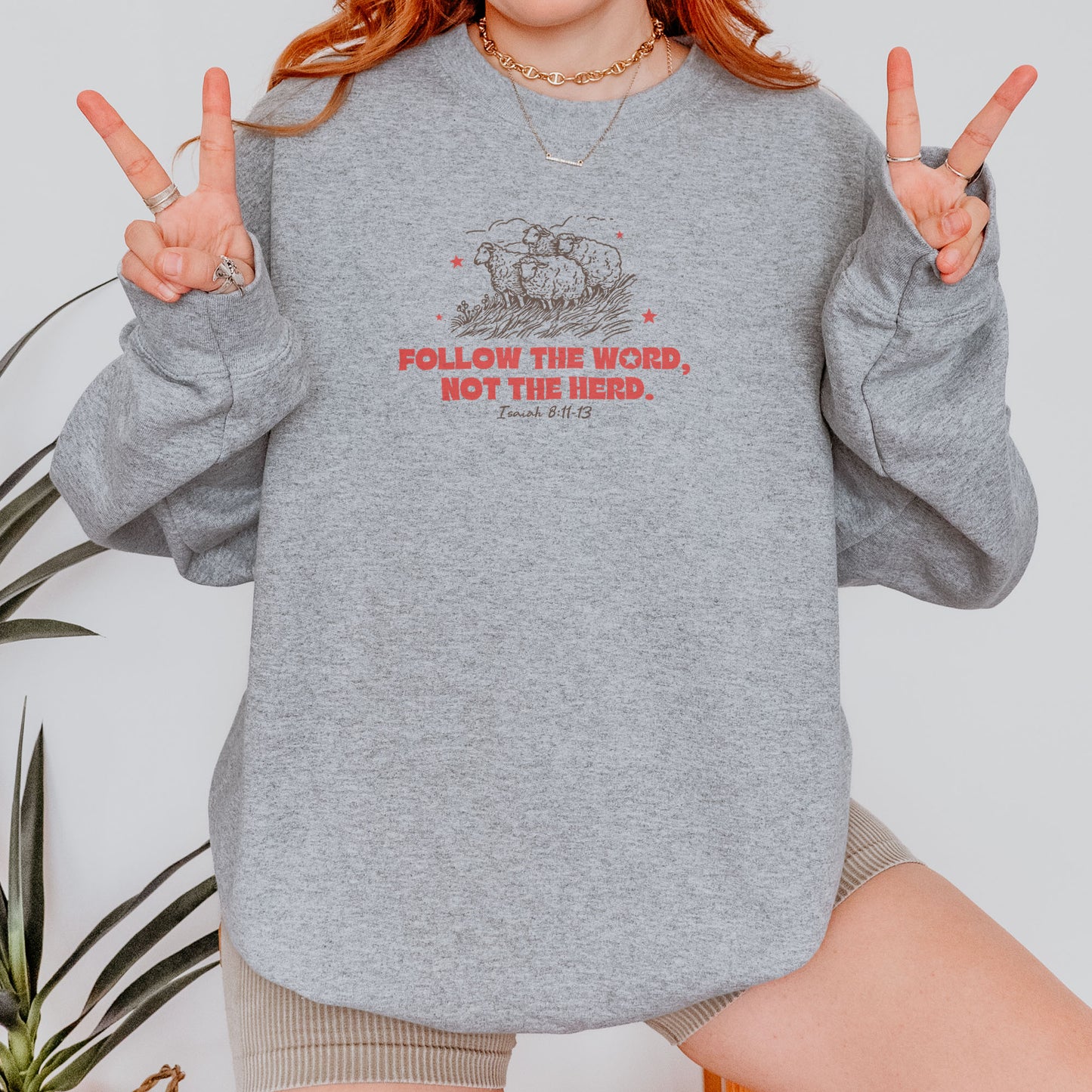 Follow The Word Not The Herd Christian Sweatshirt
