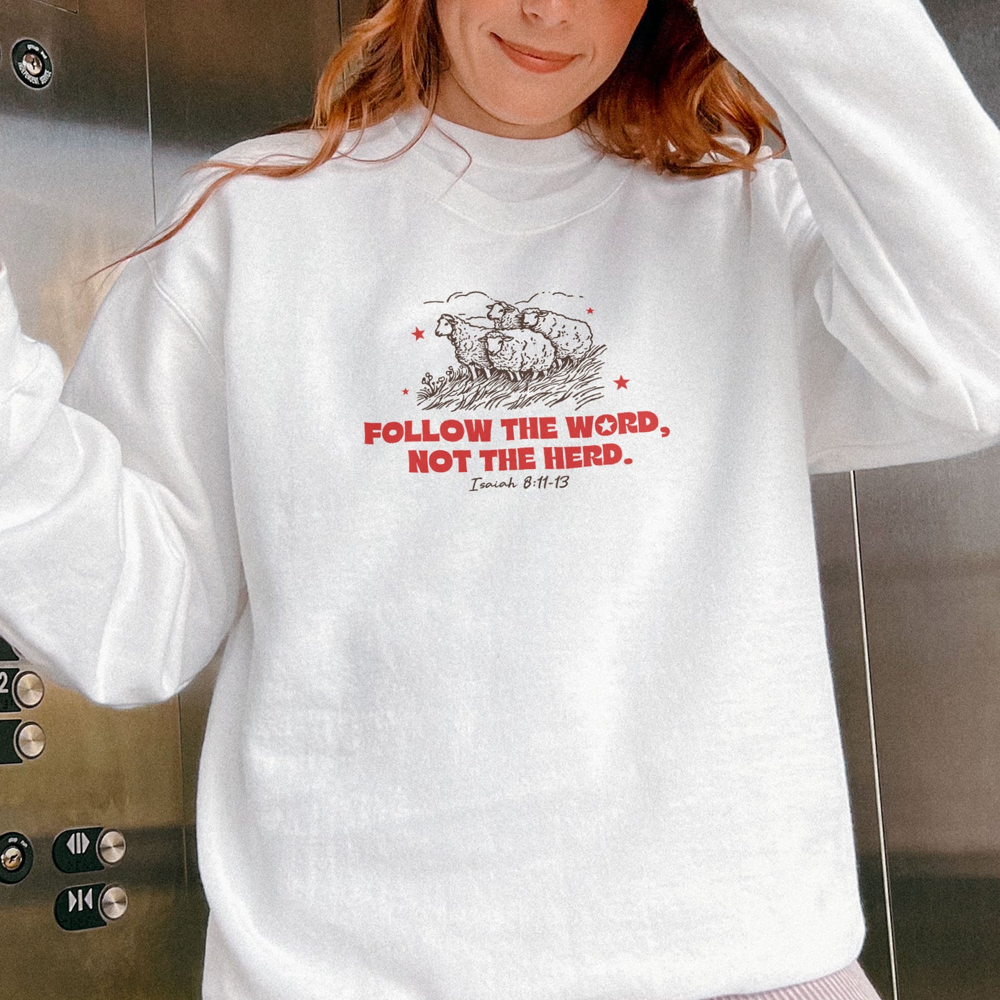Follow The Word Not The Herd Christian Sweatshirt