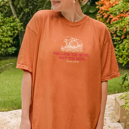 Follow The Word Not The Herd Christian Shirt