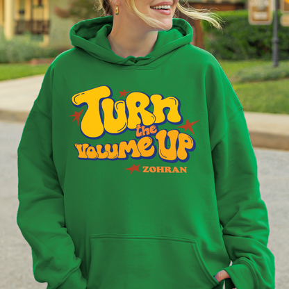 Turn the Volume Up, Zohran Mamdani, Zohran NYC Mayor, Progressive, Liberal, NYC 2026, Democracy Hoodie