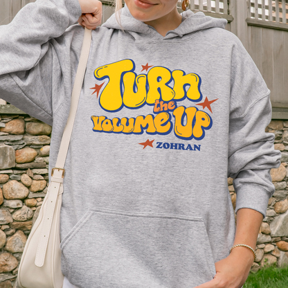 Turn the Volume Up, Zohran Mamdani, Zohran NYC Mayor, Progressive, Liberal, NYC 2026, Democracy Hoodie