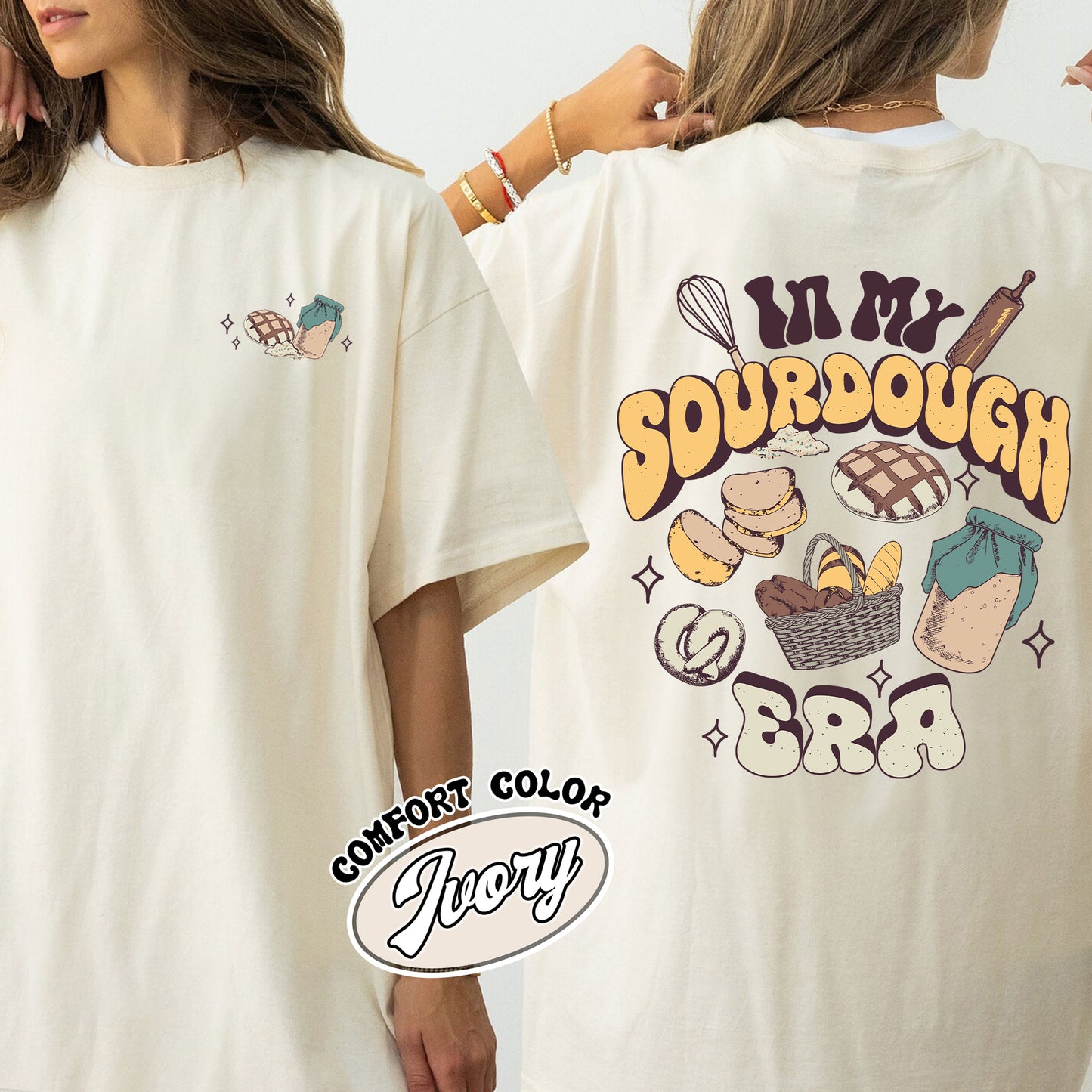 Sourdough Bread Comfort Color Shirts, Sourdough Shirt, Sourdough Tshirt, In My Sourdough Era, Sourdough Starter, Sourdough Bread Shirt