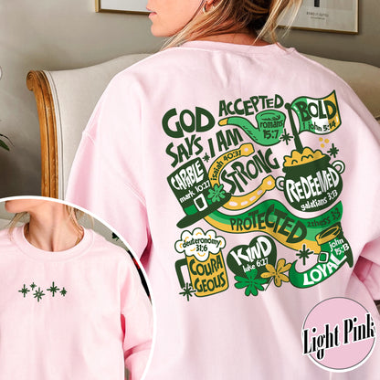 God Says I Am St Patrick's Day Sweatshirt, God Says That I Am Patricks Day, Happy St Patricks Day, Christian Sweatshirt, Aesthetic Christian