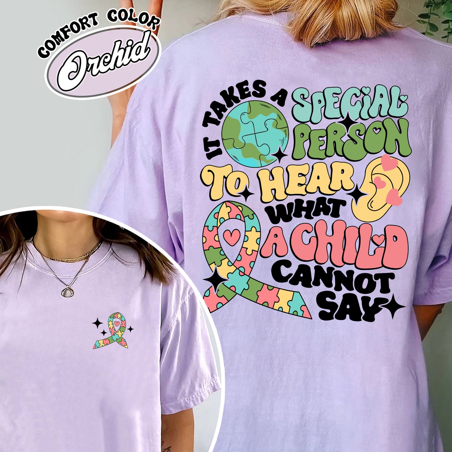 Special Ed Teacher Comfort Color Shirt, Special Ed Teacher, It Takes a Special Person To Hear What a Child Cannot Say, Special Education Shirt