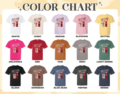 Gift for Diet Coke Lover Comfort Color Shirt, Diet Coke Club Shirt, Funny Diet Coke Shirt, Diet Coke Shirt, Diet Coke Shirt, Gifts for Her
