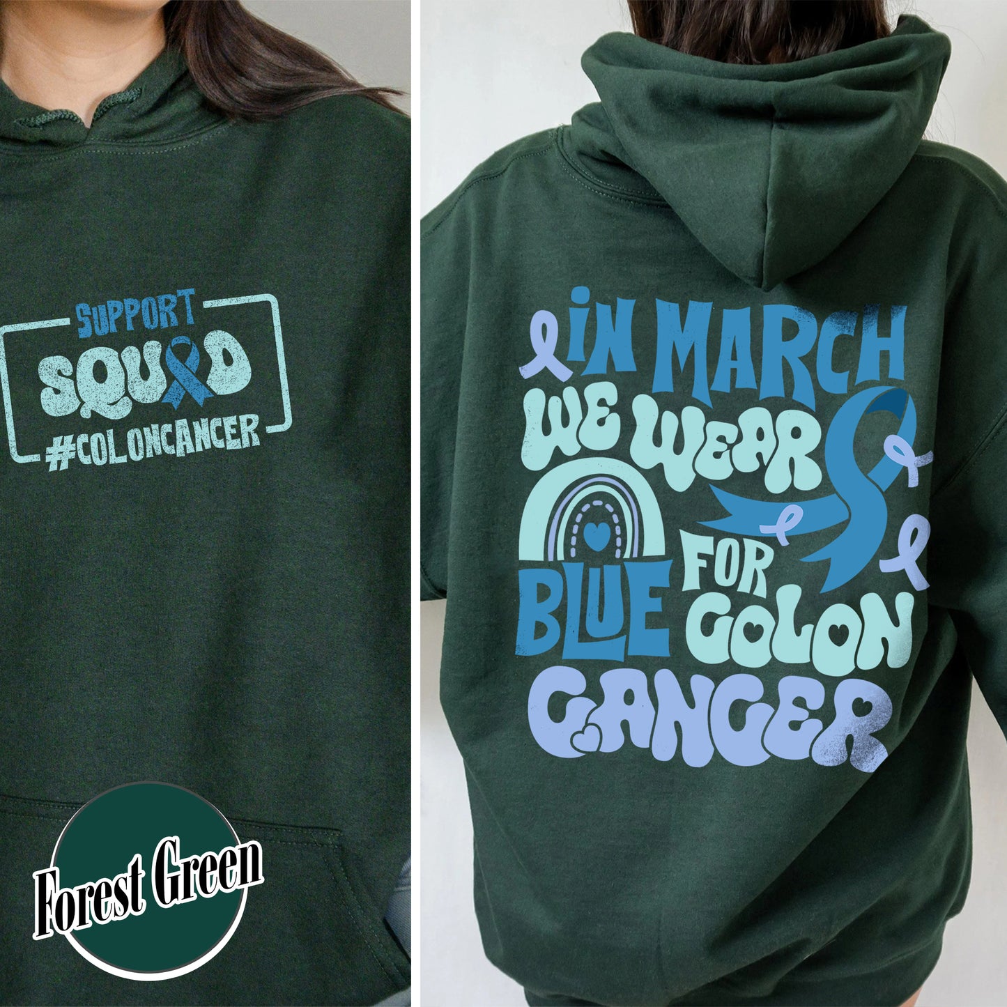 Colon Cancer Awareness Hoodie,We Wear Blue For Colon Cancer Awareness, Support Squad Colon Cancer