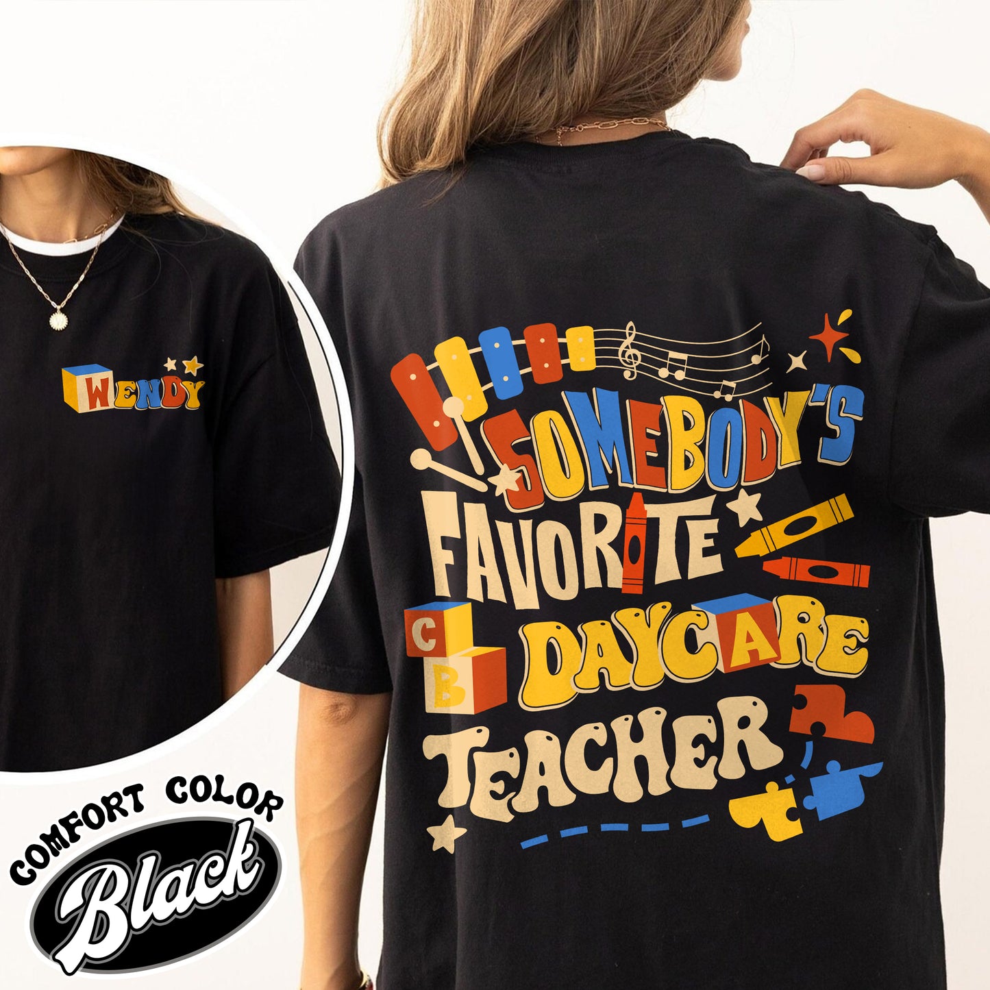 Custom Teacher Comfort Color Shirt, Somone’s Favorite Daycare Teacher Shirt, Daycare Provider Sweatshirt