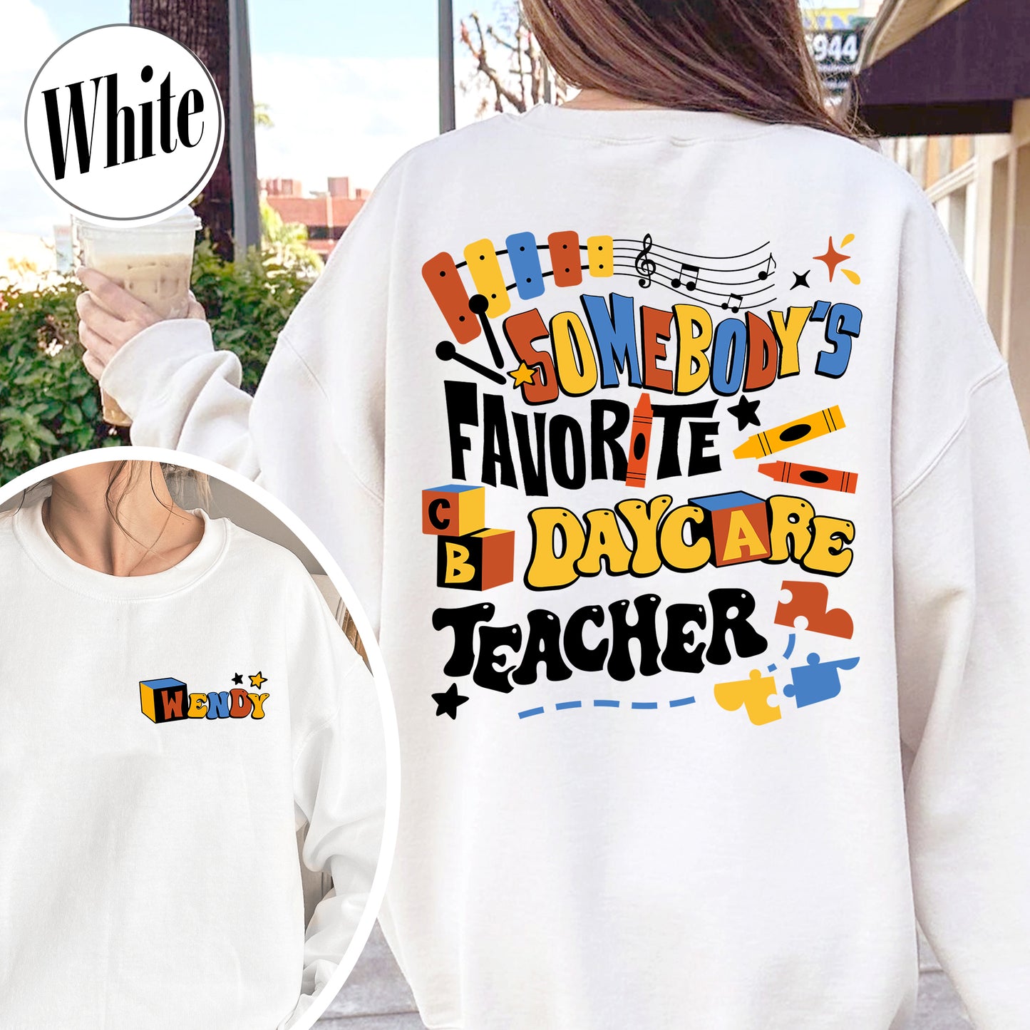 Custom Teacher Sweatshirt, Somone’s Favorite Daycare Teacher Sweatshirt, Daycare Provider Sweatshirt